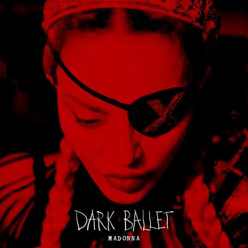 Madonna - Dark Ballet